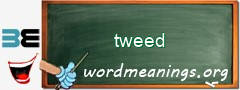 WordMeaning blackboard for tweed